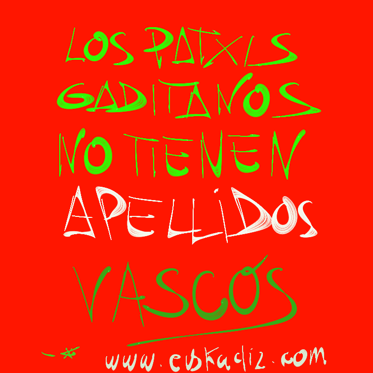 Los Patxis gaditanos no tienen apellidos vascos